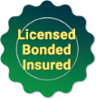 Licensed Bonded Insured